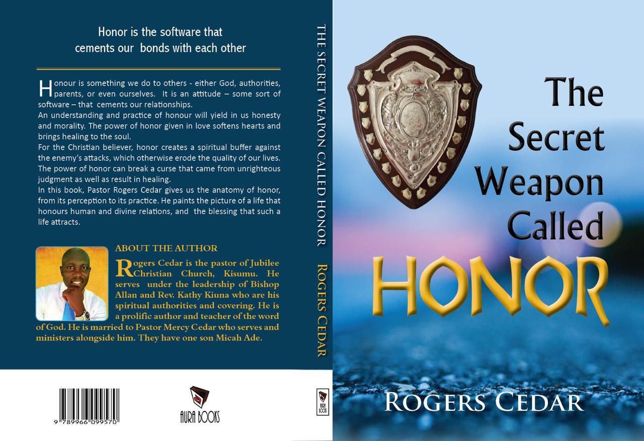 THE SECRET WEAPON CALLED HONOR book by Rogers Cedar